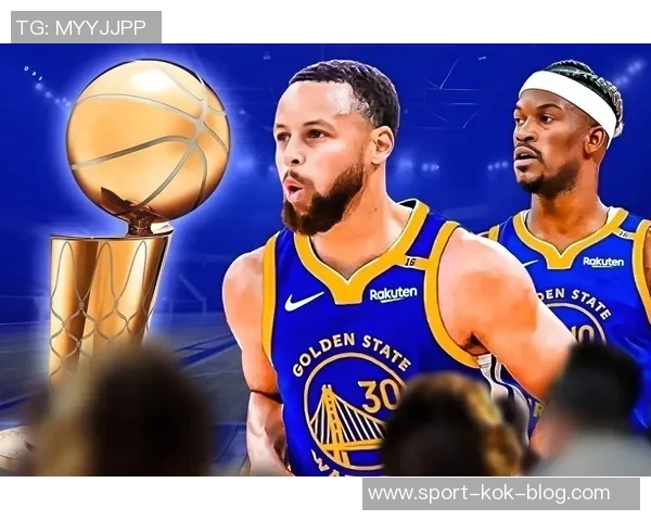 巴特勒如何与勇士完美契合库里称赞其赢球智慧与团队精神