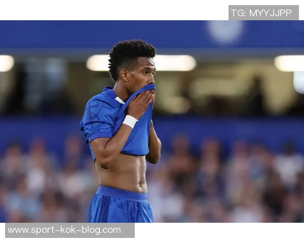 埃斯特旺与切尔西签约至2033年含金球条款未来将担任10号位